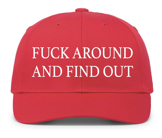 F_CK AROUND AND FIND OUT (EXPLICIT) CAP - ONLINE EXCLUSIVE